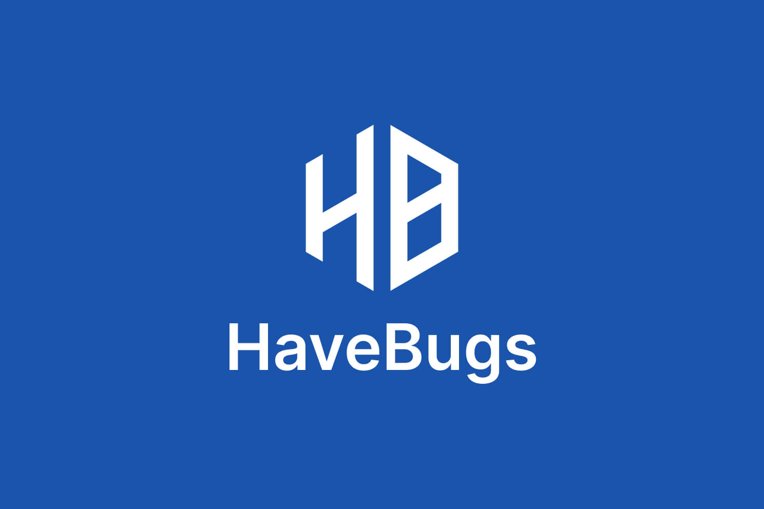 HaveBugs